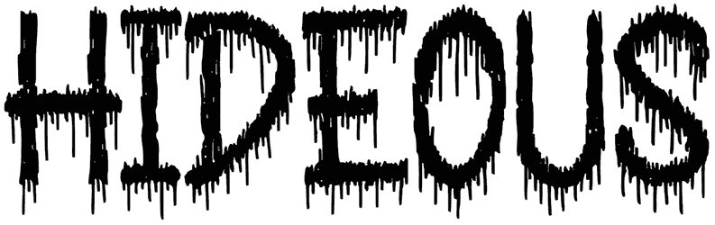 Hideous Font