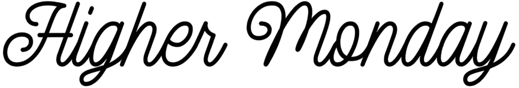 Higher Monday Font