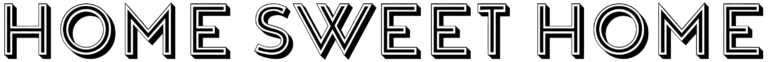 Home Sweet Home Font