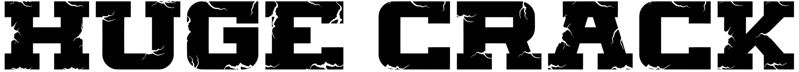 Huge Crack Font