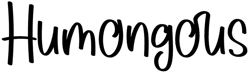 Humongous Font