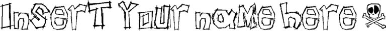 Insert your name here Font