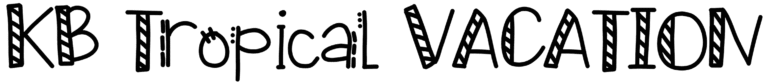 KB Tropical Vacation Font