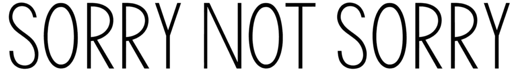 KG Sorry Not Sorry Font