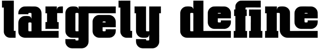 Largely Define Font