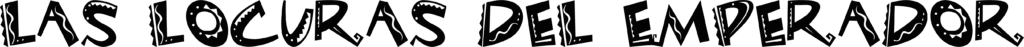 Las locuras del emperador Font