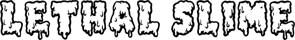 Lethal Slime Font