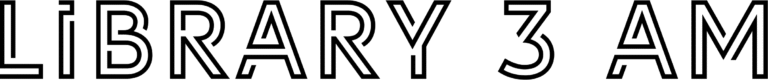 Library 3 AM Font