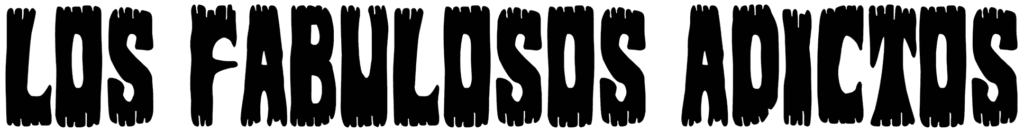 Los Fabulosos Adictos Font