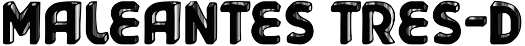 Maleantes Tres-d Font
