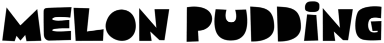 Melon Pudding Font