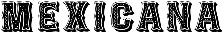 Mexicana Font