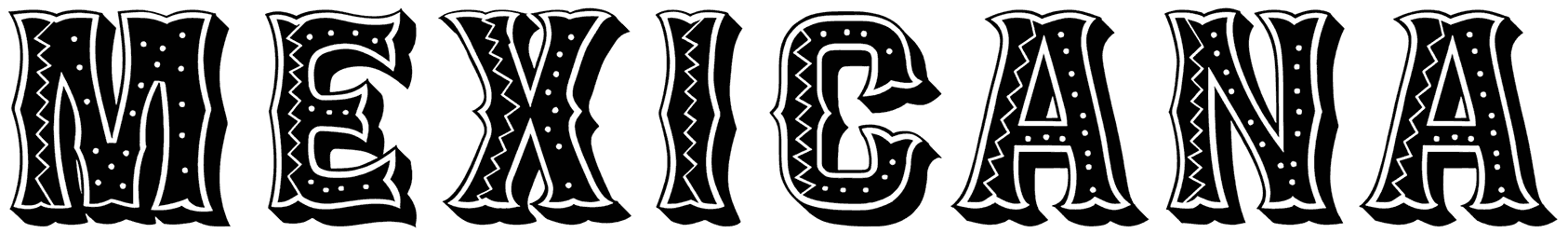 Mexicana Font