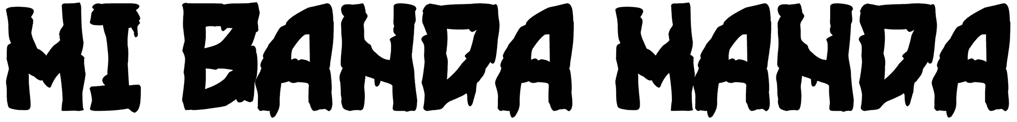 Mi Banda Manda Font
