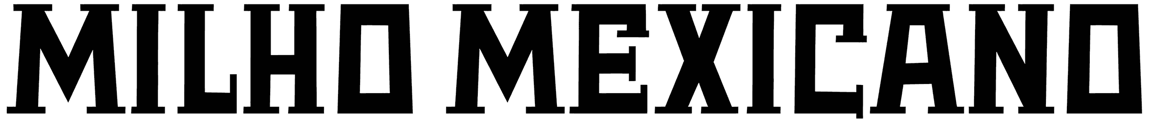 Milho Mexicano Font