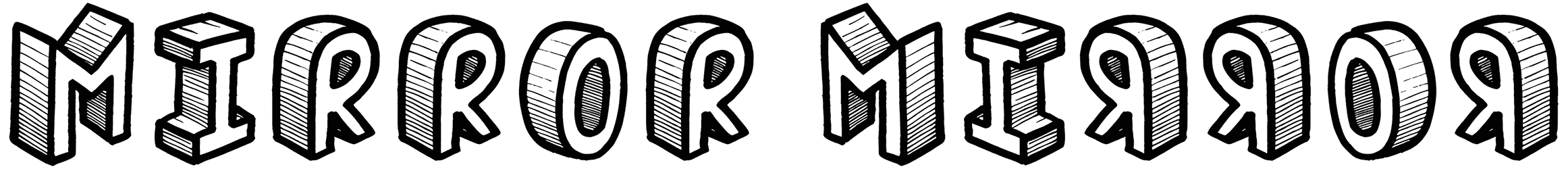 Mirror Mirror Font