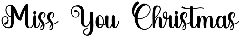 Miss You Christmas Font