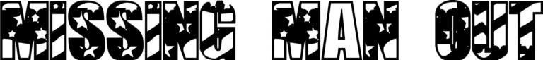 Missing man out Font