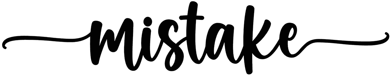 Mistake Font