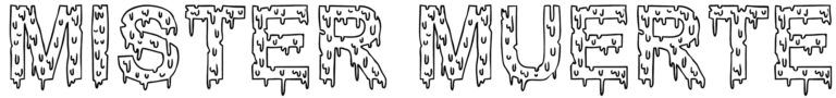 Mister Muerte Font