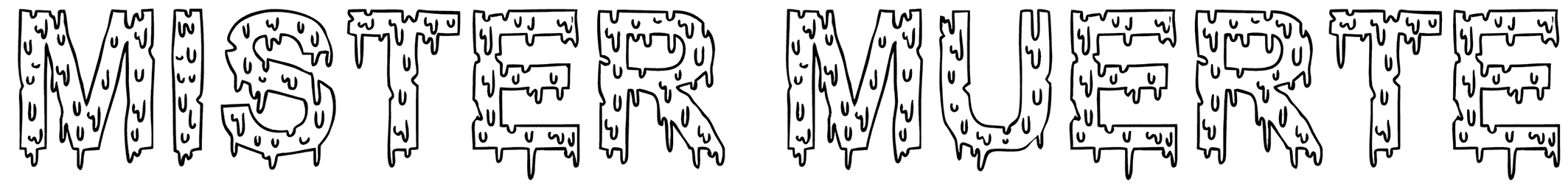 Mister Muerte Font