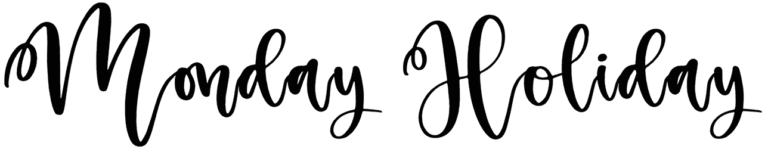 Monday Holiday Font