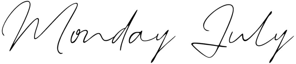 Monday July Font