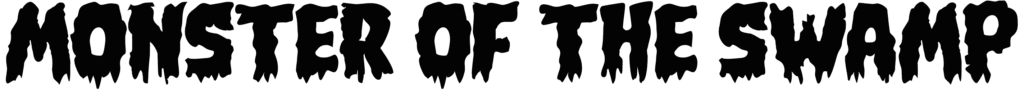 Monster of the Swamp Font