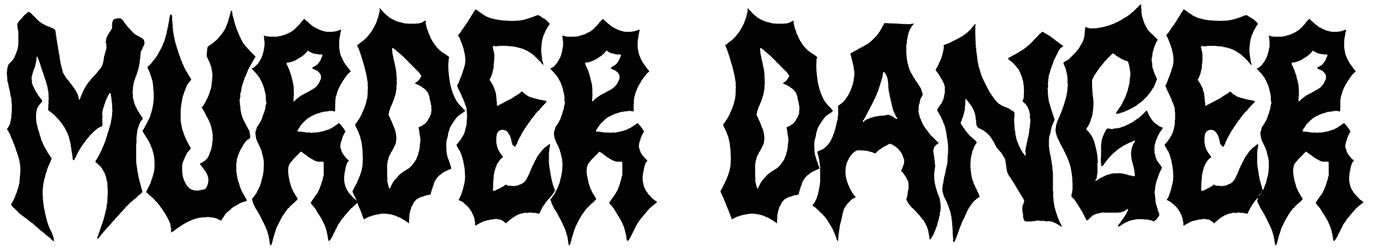 Murder Danger Font
