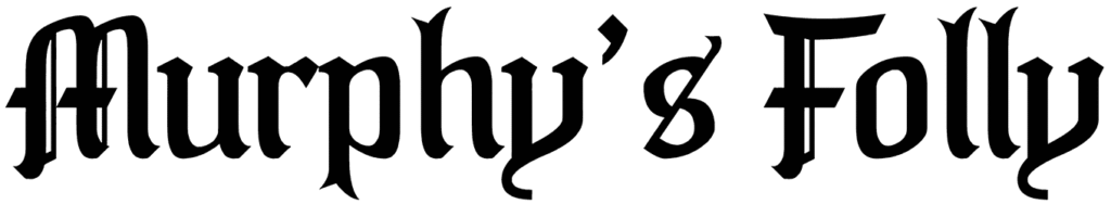 Murphy’s Folly Font