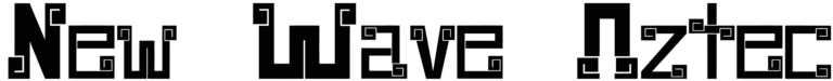 New Wave Aztec Font