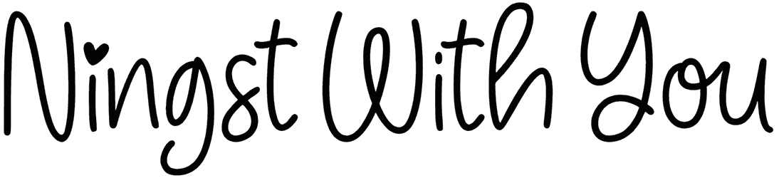 Ningst With You Font