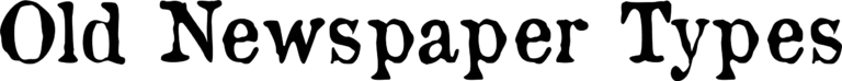 Old Newspaper Types Font