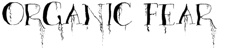 Organic Fear Font