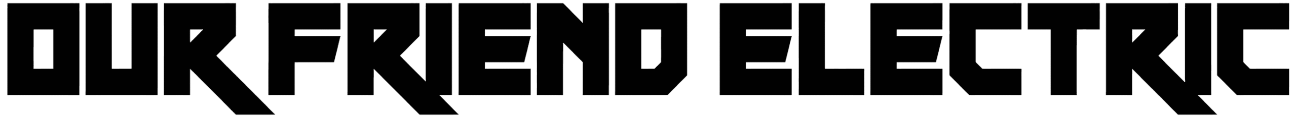 Our Friend Electric Font