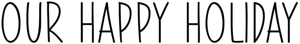 Our Happy Holiday Font