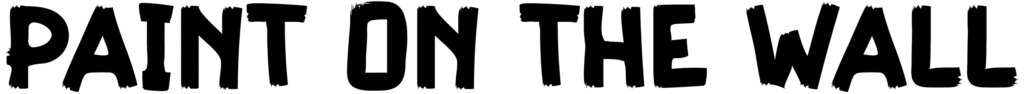 Paint On The Wall Font