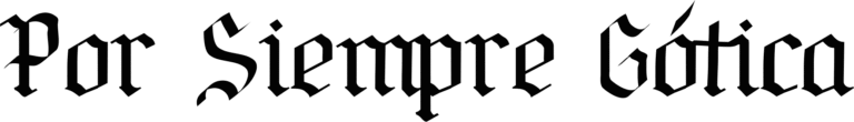 Por Siempre Gótica Font