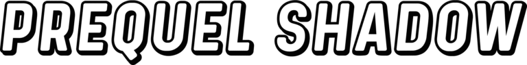 Prequel Shadow Font