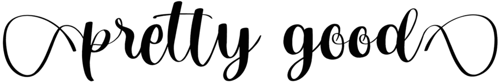 Pretty Good Script Font