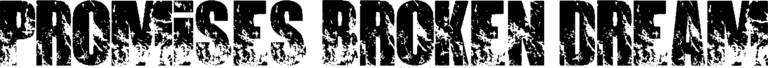 Promises Broken Dream Font