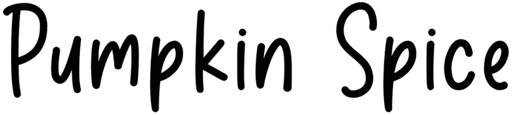 Pumpkin Spice Font
