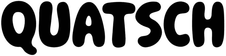 Quatsch Font