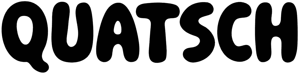 Quatsch Font