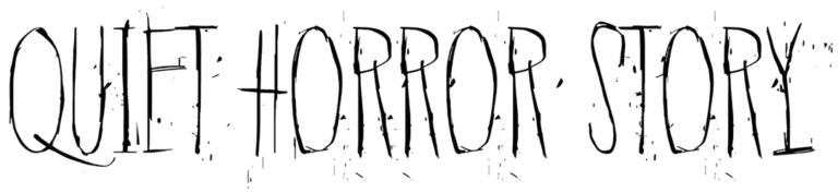 Quiet Horror Story Font