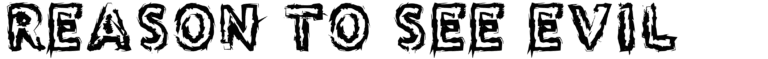 Reason to see Evil Font