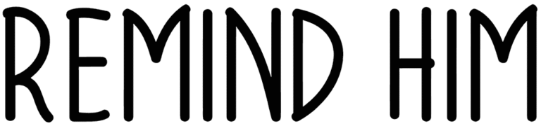 Remind Him Font