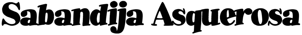 Sabandija Asquerosa Font