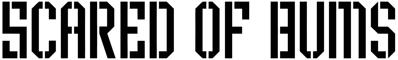 Scared Of Bums Font