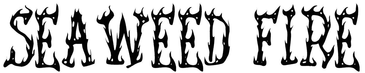 Seaweed Fire AOE Font
